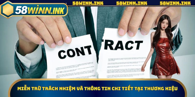 Miễn trừ trách nhiệm và thông tin chi tiết tại thương hiệu