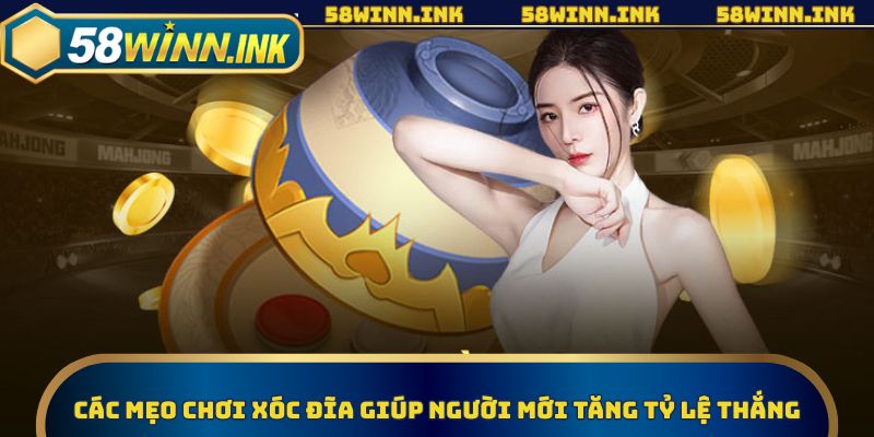 Mẹo chơi xóc đĩa - Thắng lớn mỗi ngày